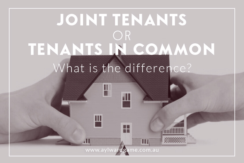 How To Make The Right Choice In Joint Tenants Vs Tenants In Common
